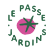 le Passe Jardins