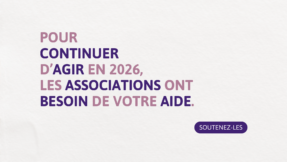 Pour_continuer_d&rsquo;agir_en_2026_les_associations_ont_besoin_de_vous