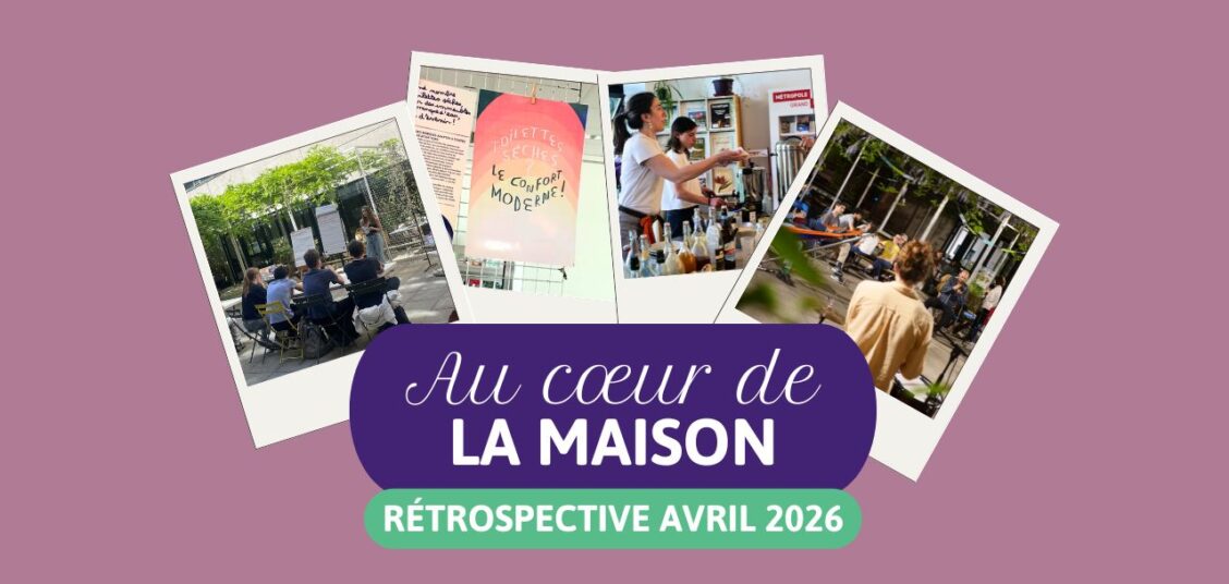 Au coeur de la Maison en avril